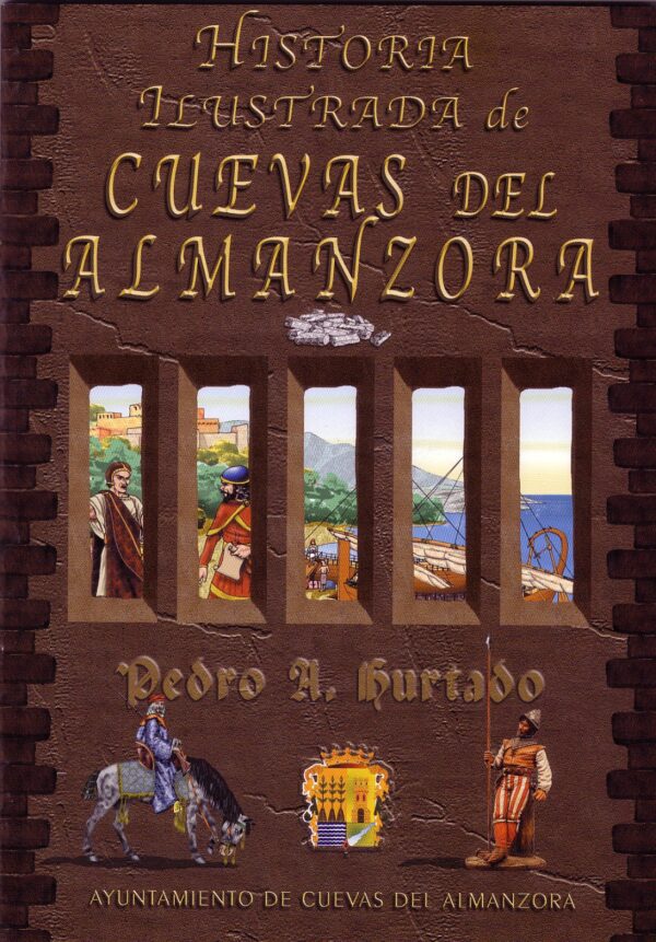 Historia Ilustrada de Cuevas del Almanzora